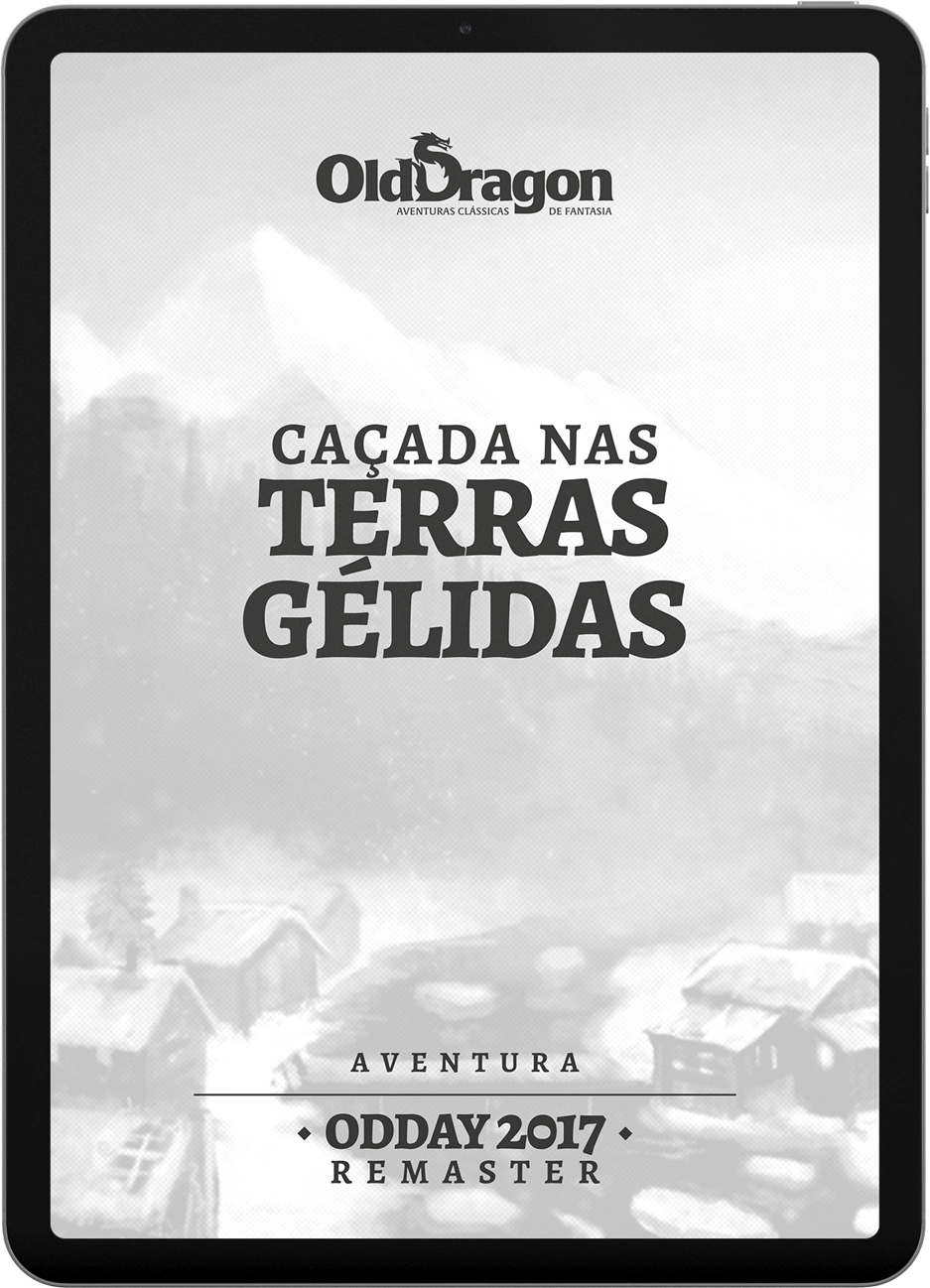OD Day 2017 Remaster: Caçada nas Terras Gélidas