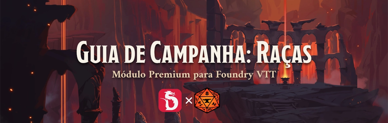 Guia de Campanha: Raças chega ao Foundry VTT
